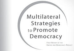 Multilateral Strategies to Promote Democracy