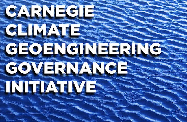 Initiative Carnegie sur la gouvernance de la géo-ingénierie du climat (C2G2) http://tinyurl.com/zpx49p2