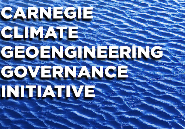 Carnegie Climate Geoengineering Governance Initiative (C2G2) http://tinyurl.com/zpx49p2