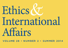 "Ethics & International Affairs" Summer 2014 Issue