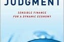 Un appel au jugement : Des finances raisonnables pour une économie dynamique