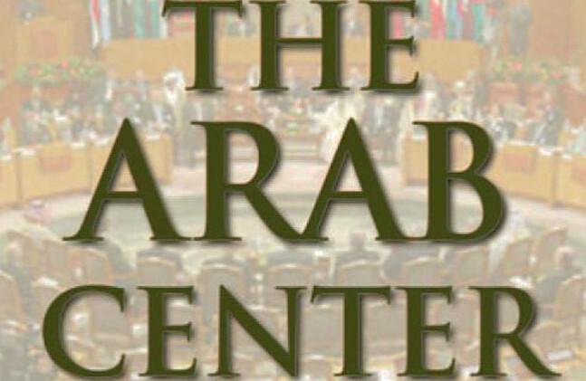 image of book cover -The Arab Center: The Promise of Moderation