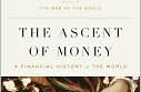 L'ascension de l'argent : Une histoire financière du monde