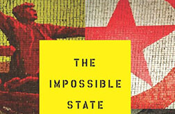 El Estado imposible: Corea del Norte, pasado y futuro