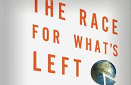 The Race for What is Left
