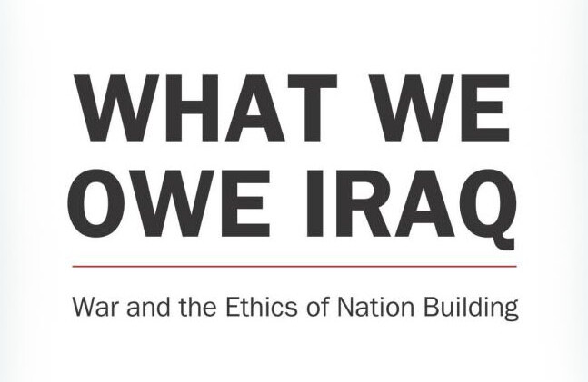 Image of book cover - What We Owe Iraq by Noah Feldman