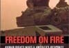 Freedom on Fire: Human Rights Wars and America’s Response by John Shattuck