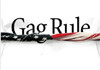 Gag Rule: On the Stifling of Dissent and the Suppression of Democracy by Lewis Lapham