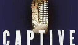 Captive: My Time as a Prisoner of the Taliban