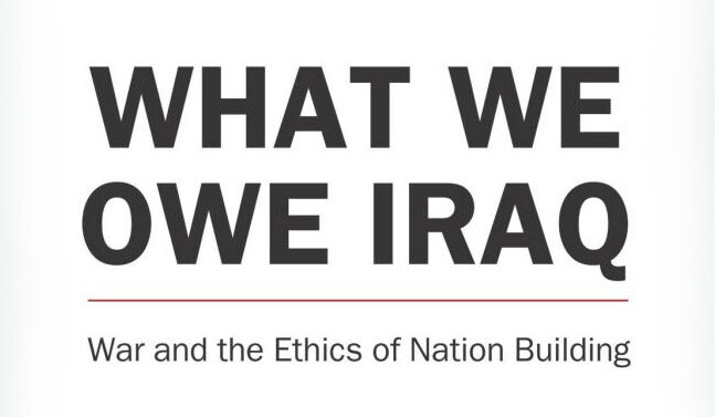 Image of book cover - What We Owe Iraq by Noah Feldman